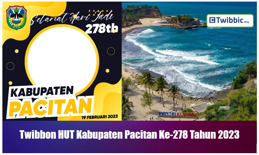 Twibbon HUT Kabupaten Pacitan Ke-278 Tahun 2023