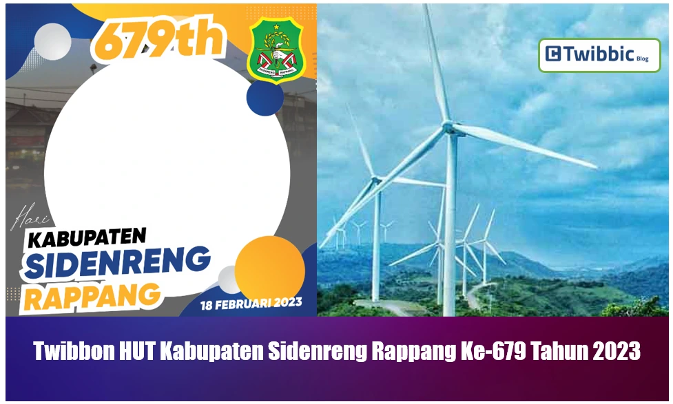 Twibbon HUT Kabupaten Sidenreng Rappang Ke-679 Tahun 2023