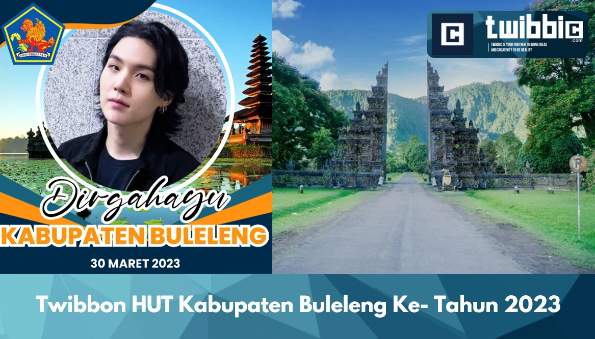 Twibbon HUT Kabupaten Buleleng Ke- Tahun 2023