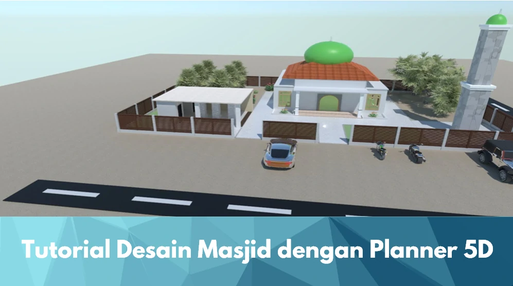 Tutorial Desain Masjid dengan Planner 5D